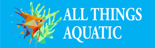 All Things Aquatic for Marine, Tropical and Pond fish. Equipment and services.  Online and in store.